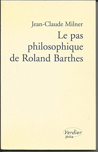 Le Pas philosophique de Roland Barthes