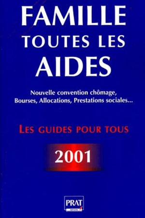 Famille, toutes les aides 2001