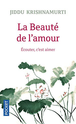 La beauté de l'amour