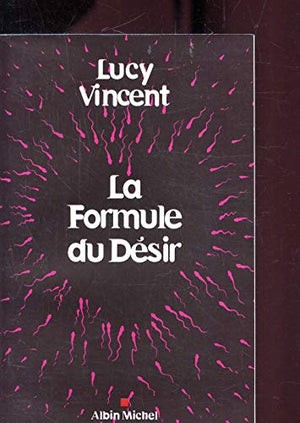 La formule du désir