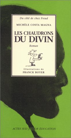 Les Chaudrons du divin