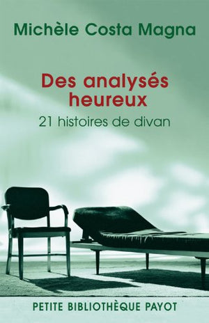 Des analysés heureux