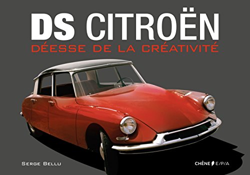 DS Citroën: Déesse de la créativité