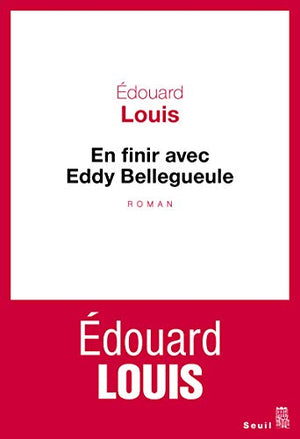 En finir avec Eddy Bellegueule