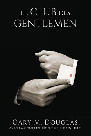 Le club des Gentlemen