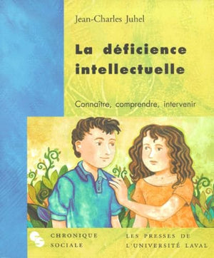 La déficience intellectuelle