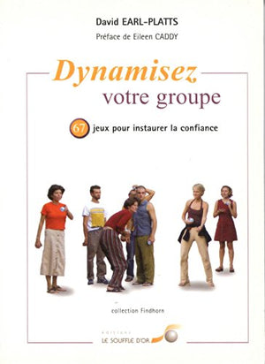 Dynamisez votre groupe