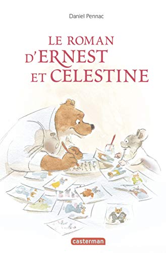 Ernest et Célestine - Le roman d'Ernest et Célestine: NE2017