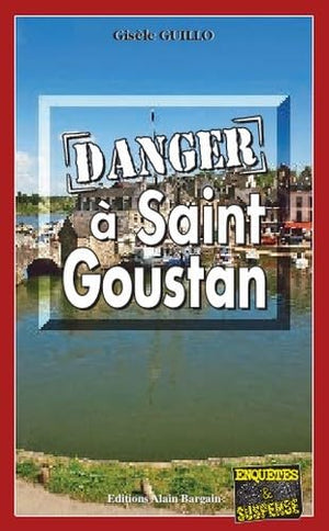 Danger à Saint-Goustan