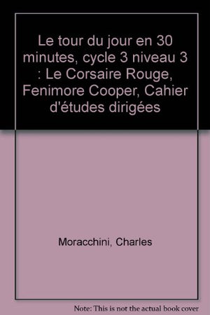 Le Tour du jour en 30 minutes CM2, cahier élève volume 1