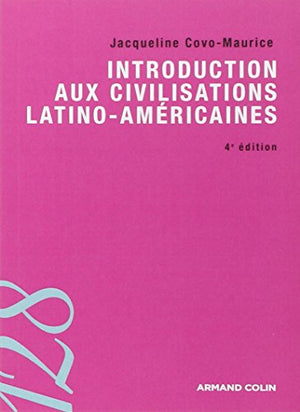 Introduction aux civilisations latino-américaines