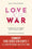 Love and War