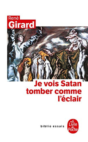 Je vois Satan tomber comme l'éclair