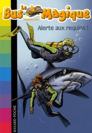 Alerte aux requins !