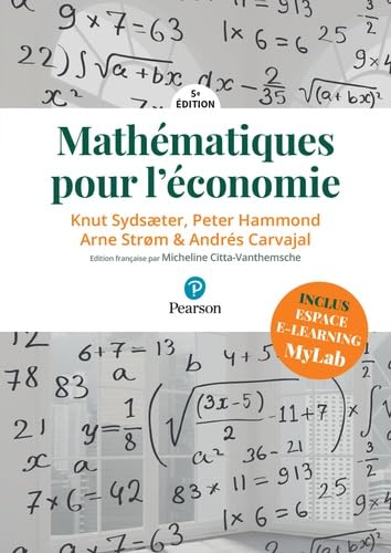 Mathématiques pour l'économie, 5e édition