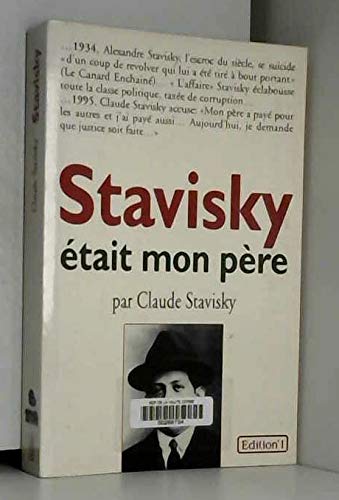 Stavisky était mon père
