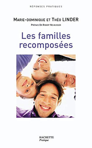 Familles recomposées, guide pratique