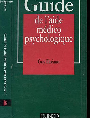 Guide de l'aide médico-psychologique