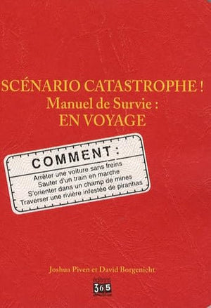 Scénario catastrophe ! En voyage