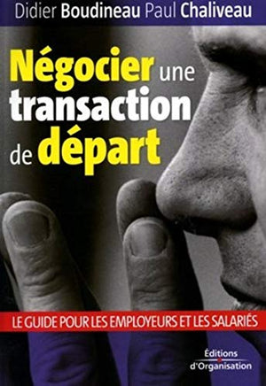 Négocier une transaction de départ