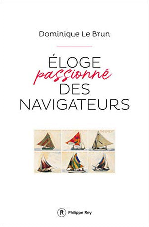 Eloge passionné des navigateurs