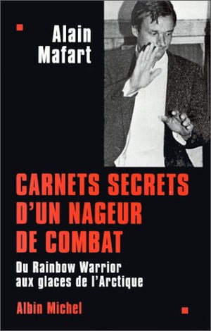 Carnets secrets d'un nageur de combat