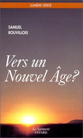 Vers un nouvel âge ?: Éléments pour un discernement