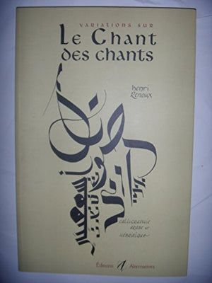 Le chant des chants