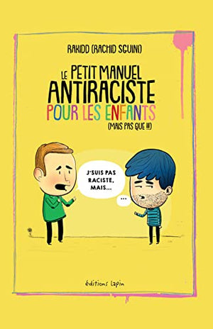 Le petit manuel antiraciste pour les enfants