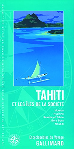 Tahiti et les îles de la Société