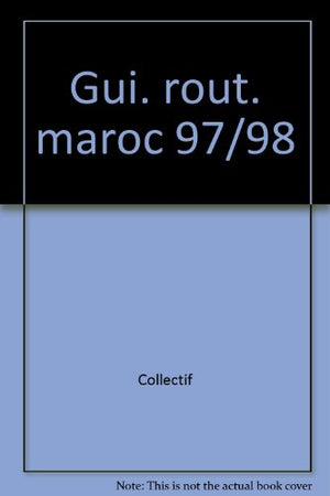 Maroc: Edition 1997-1998