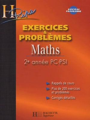 Maths 2e année PC/PSI - Exercices & Problèmes