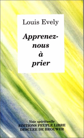 Apprends-nous à prier