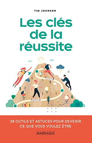 Les clés de la réussite