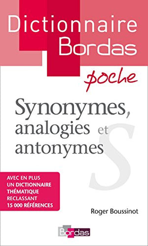 Dictionnaire poche des synonymes, analogies et antonymes