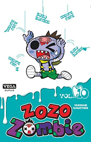 Zozo Zombie - Tome 10