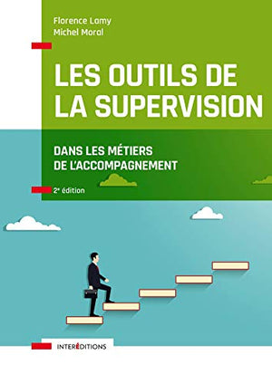 Les outils de la supervision dans les métiers de l'accompagnement