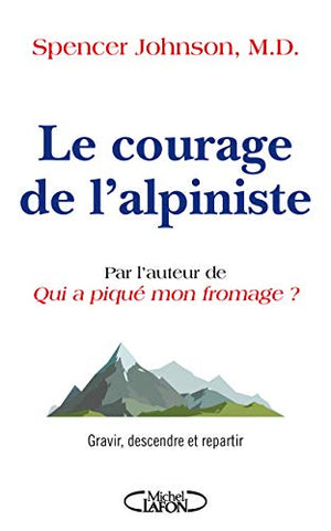 Le courage de l'alpiniste