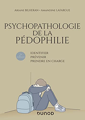 Psychopathologie de la pédophilie - 2e éd.