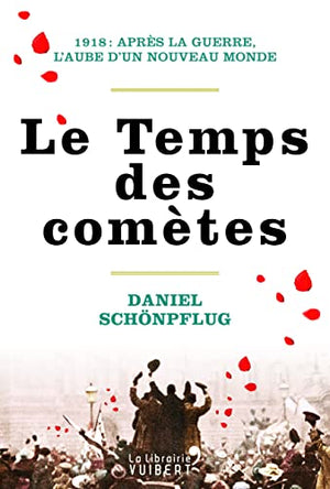 Le temps des comètes