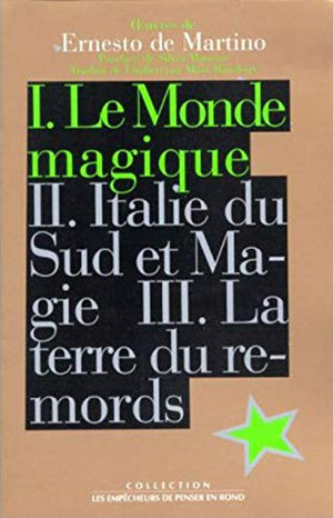 Oeuvres, tome 1: Le Monde magique