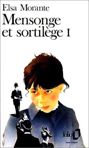 Mensonge et sortilège, tome 1