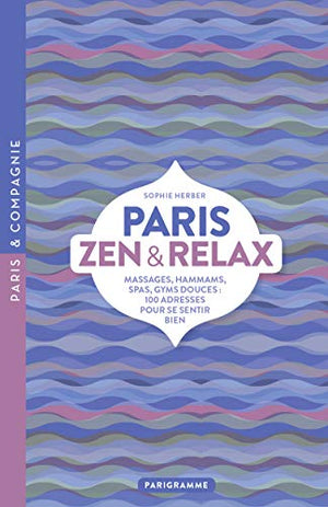 Paris zen & relax