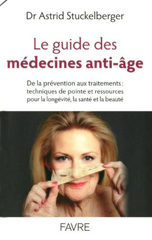 le guide des médecines anti-âge