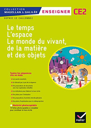 Magellan et Galilée Enseigner - Questionner le monde CE2 Ed. 2017 - Guide + matériel photocopiable