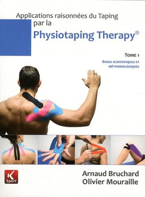 Applications raisonnées du Taping par la Physiotaping Therapy