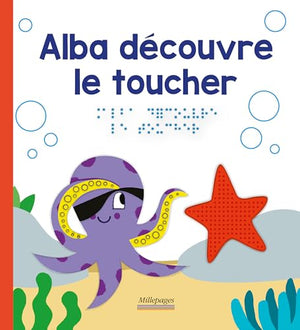 Alba découvre le toucher