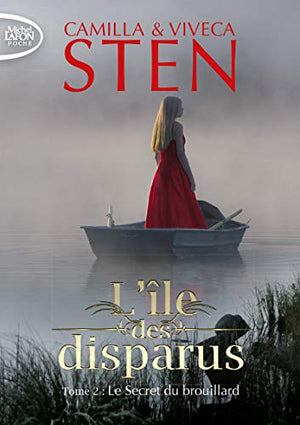 L'île des disparus - tome 2 Le secret du brouillard