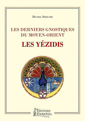 Les derniers gnostiques du Moyen-Orient