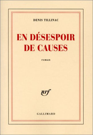 En désespoir de causes